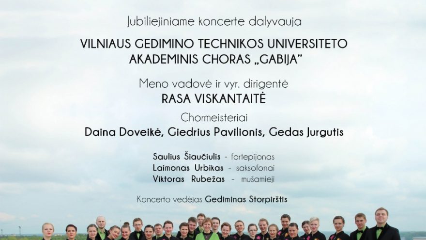VGTU choro „Gabija“ jubiliejinis koncertas