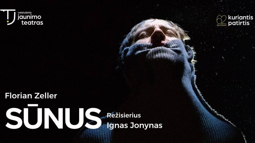 SŪNUS. Rež. Ignas Jonynas