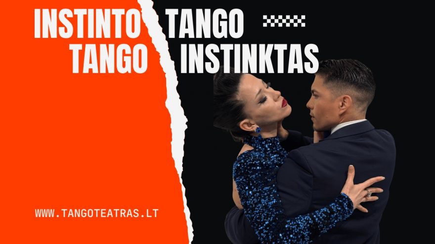 Vilniaus tango teatras – Tango Instinktas