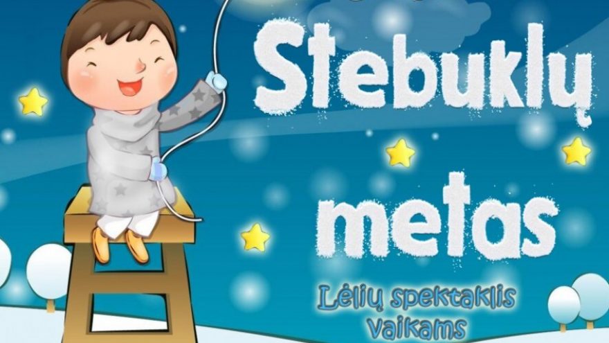 ”Stebuklų metas”