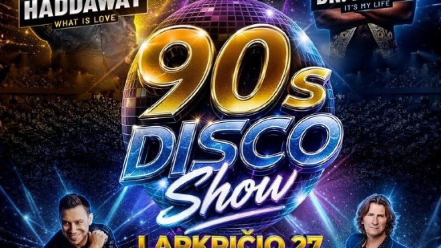 90’s DISCO SHOW / Wielkie Wileńskie Andrzejki: HADDAWAY, DR. ABAN, Jenny from ACE OF BASE, MASTERS, IMPERIUM