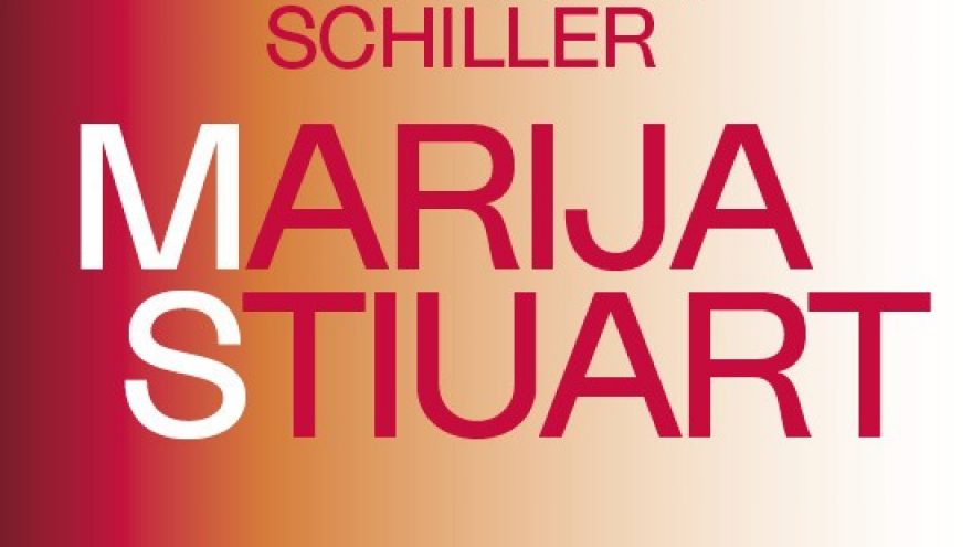LNDT | SKAITYMAI: DRAMOS KLASIKA. F. Schiller ”Marija Stiuart”