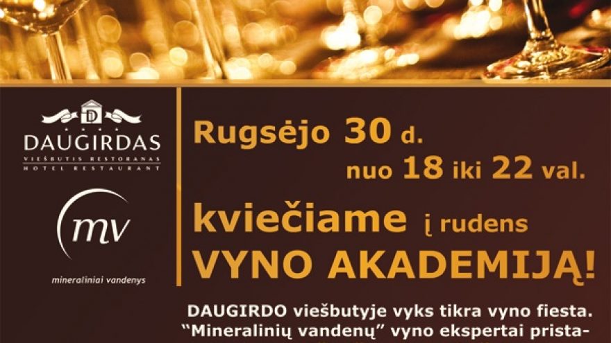 Rudens “Vyno akademija”