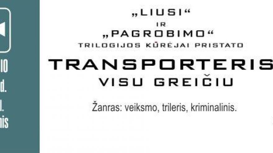 Filmas “Transporteris: visu greičiu”
