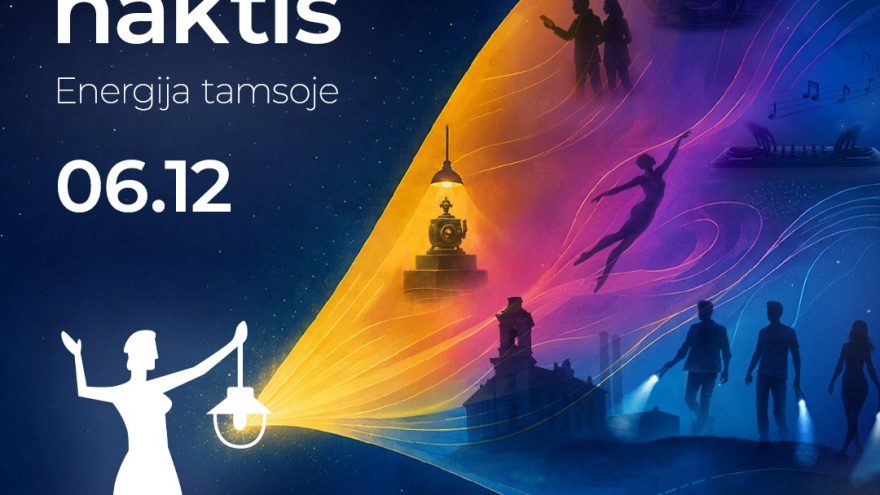 Energija tamsoje | Kultūros naktis | 2026