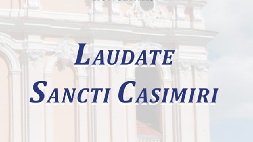 Koncertas „LAUDATE SANCTI CASIMIRI“